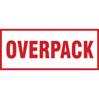 "Overpack" Handling Labels, 6" L x 2-1/2" W, Red on White SGQ528 | OSI Industrial Sales
